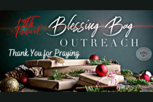Praising God for another successful Blessing Bag Outreach